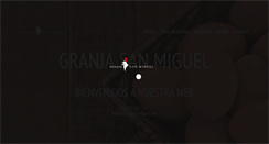 Desktop Screenshot of granjasanmiguel.com